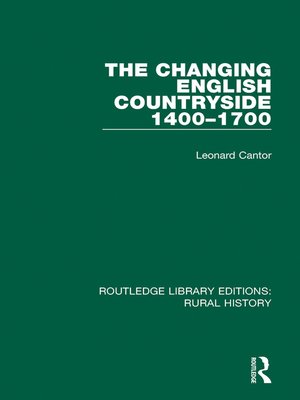 cover image of The Changing English Countryside, 1400-1700